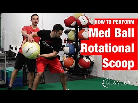 Med Ball Rotational Scoop